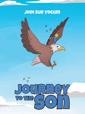 cover image of Journey to the Son